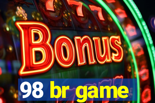 98 br game